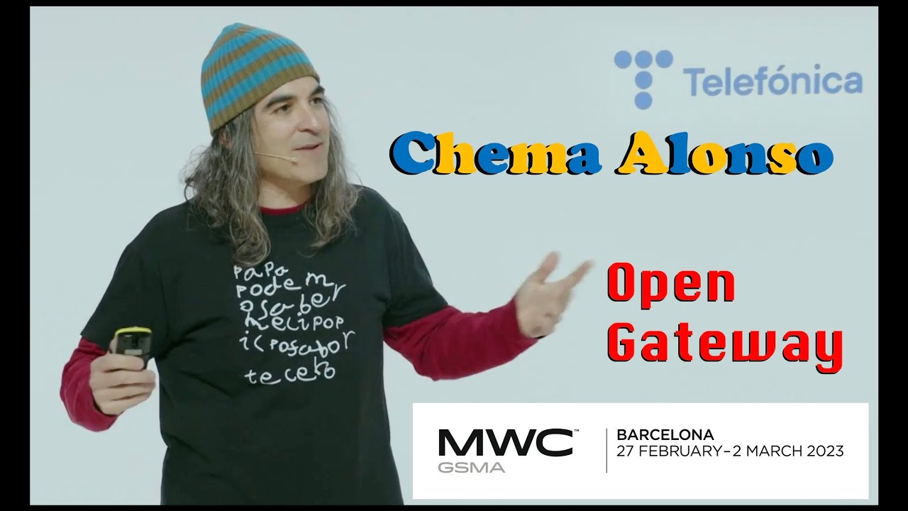 [2023] Mobile World Congress 2023: Telefónica Open Gateway