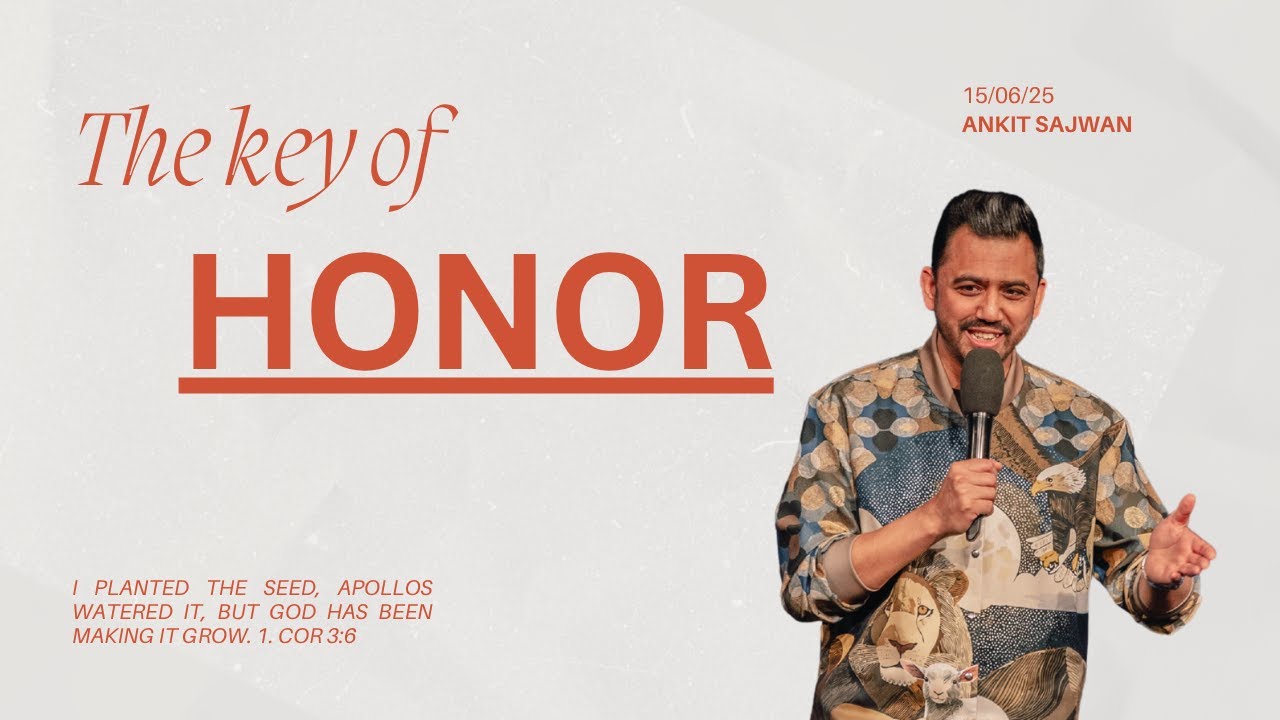 The key of honor | Ankit Sajwan | 15.06.25