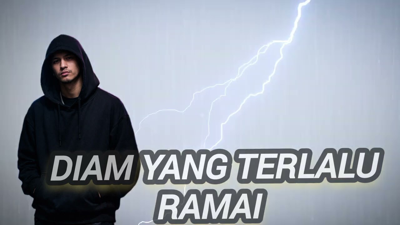 Diam yang Terlalu Ramai — Rap Galau Tentang Luka