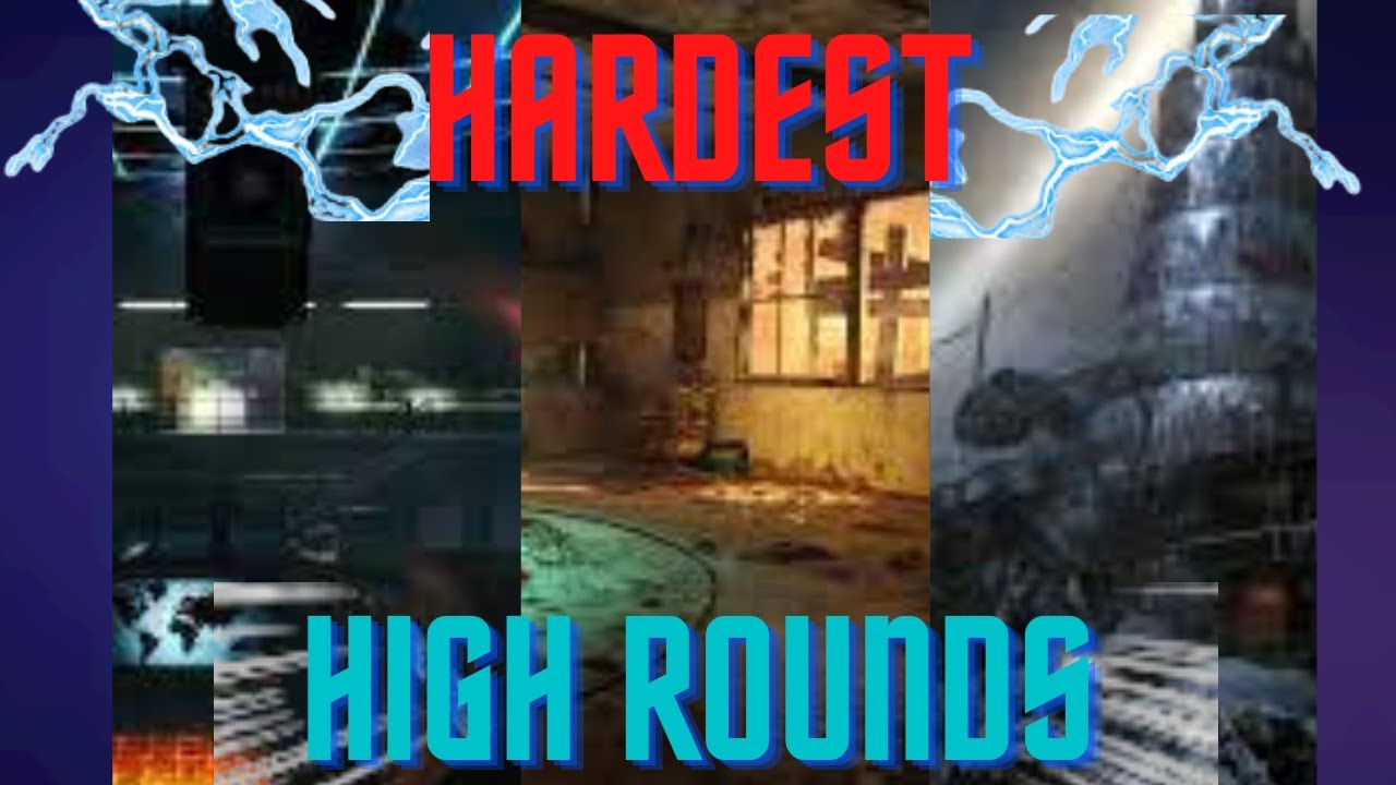 The Hardest Maps For High Rounds In Cod Zombies...(Easiest To Hardest)