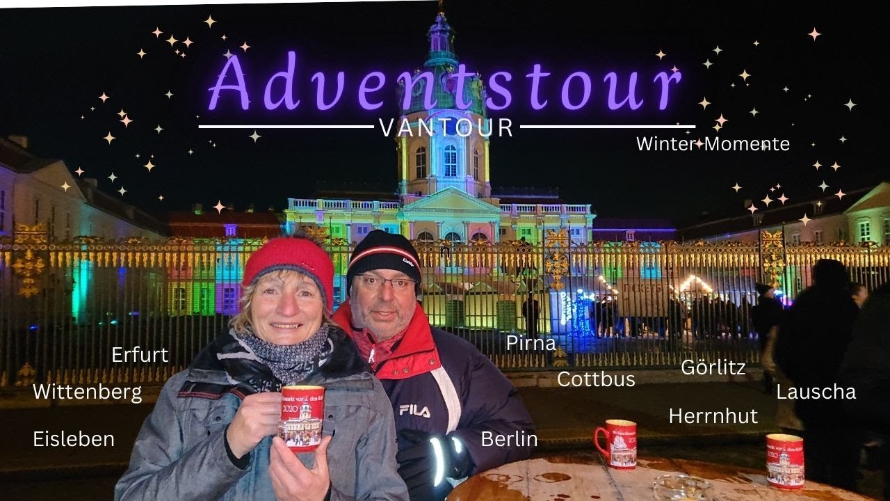 Weihnachtsmarkt-Tour - Advent in Erfurt, Berlin, Lauscha, Herrnhut, Görlitz, Wittenberg, Pirna ...