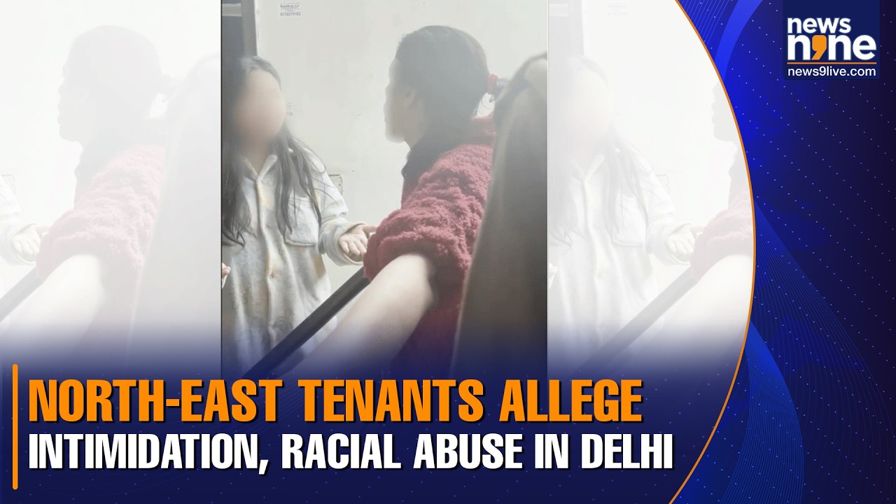 North-East female tenants face racial abuse at Delhi's Malviya Nagar | What is the case?