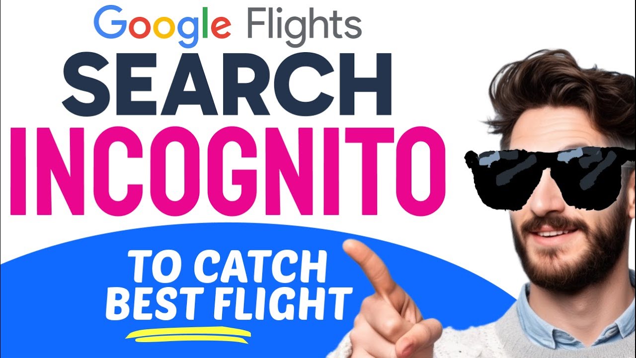 How to SEARCH Flights Incognito on Google (Step by Step)