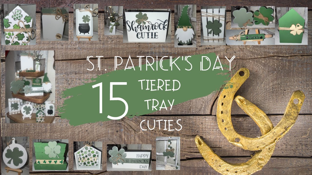 15 SAINT PATRICK'S DAY TIERED TRAY CUTIES | SUPER ADORABLE | SUPER INEXPENSIVE | MUST SEE!!