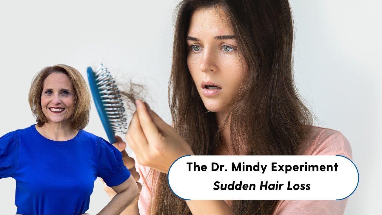 Hair Today, Gone Tomorrow: Dr. Mindy's Guide to Sudden Hair Loss and Recovery