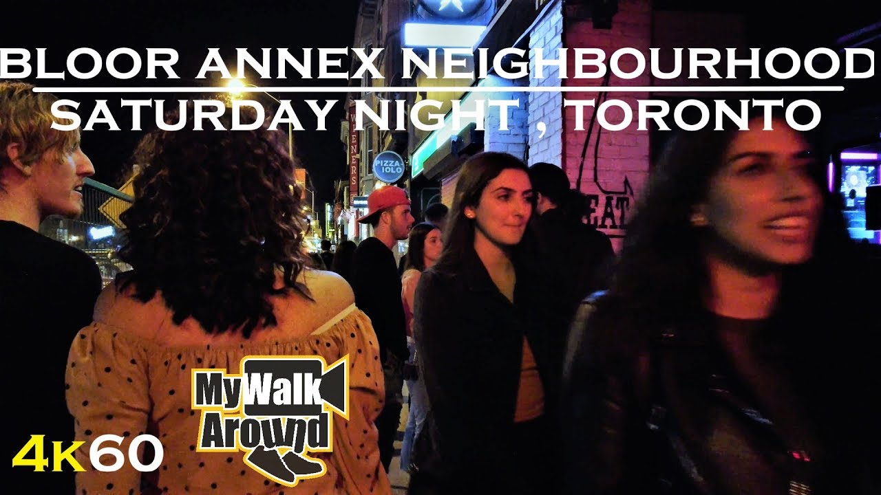 Toronto Annex Neighbourhood - Night walk on a Saturday Night (4k walking tour)