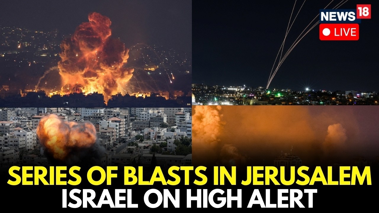 Israel Attack Live: Blasts Reported In Jerusalem As Israel Declares Nationwide High Alert | N18G
