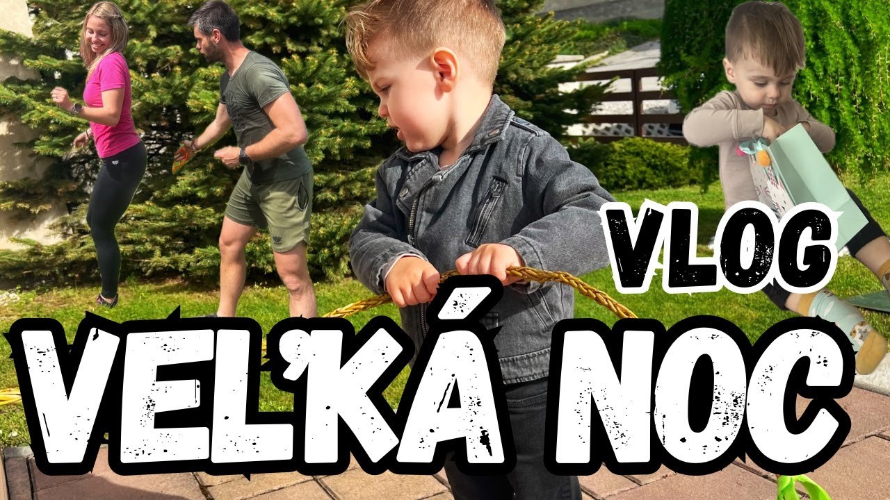 Veľkonočný vlog 🐰 Ako si užiť Veľkú noc s deťmi – oblievačka, šibačka 🐣