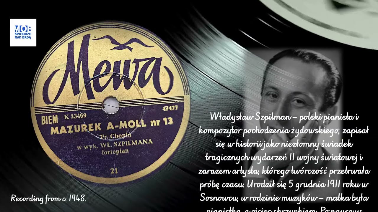 Władysław Szpilman - Mazurek a-moll  nr 13 - Fryderyk Chopin - MEWA 21