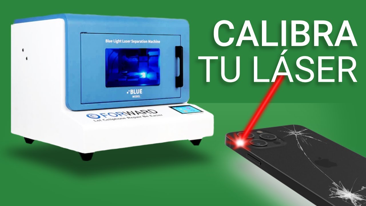 Calibración de la Máquina Láser Forward