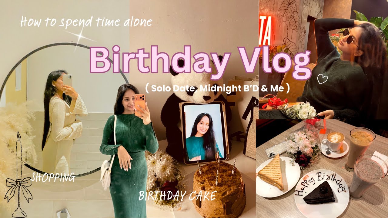 MY BIRTHDAY VLOG 🎂𐙚⋆°｡B’D Solo Date , Living Alone Girl, shopping, Nails, outing  #birthday #vlog 