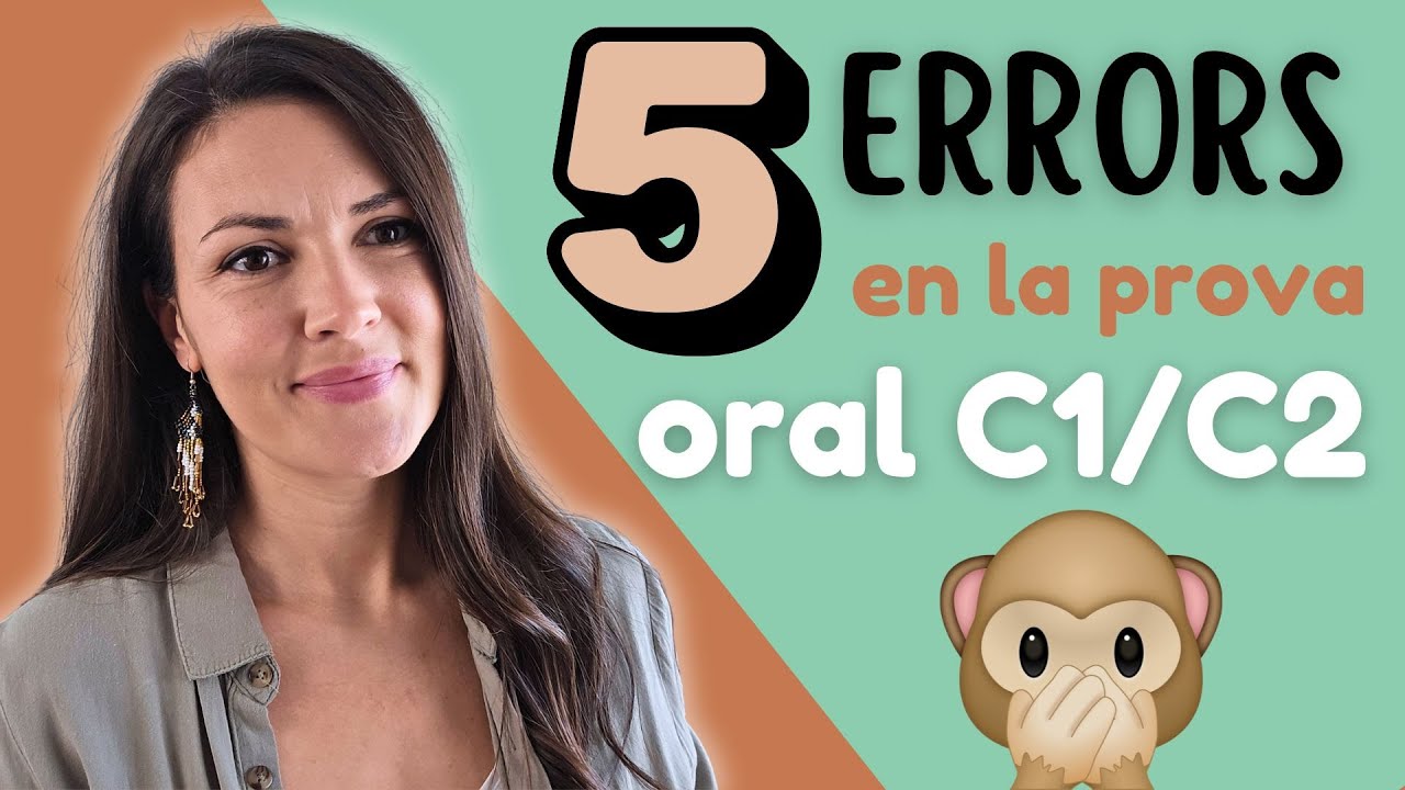 🙈 5 ERRORS t&iacute;pics en la prova ORAL de nivell C1 i C2 de catal&agrave;