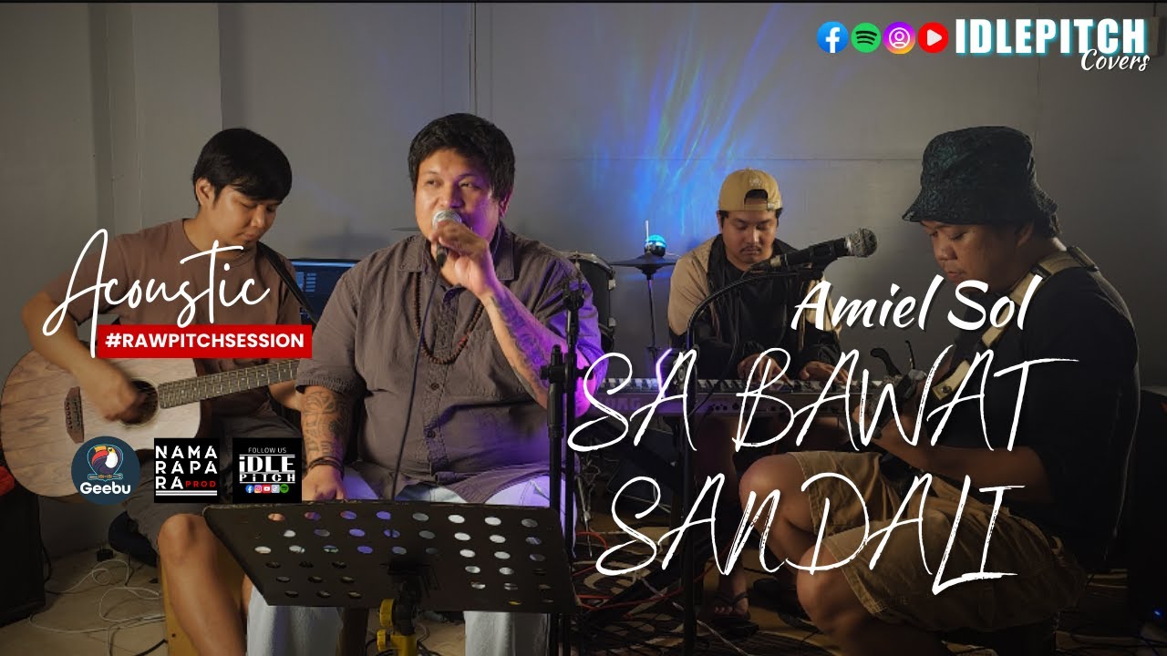 SA BAWAT SANDALI by Amiel Sol | IDLEPITCH Covers