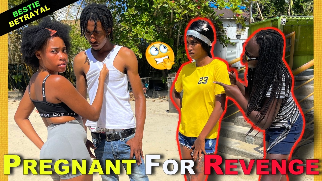 Pregnant For Revenge: Her Bestie Is A Snake | New Jamaican Movie 