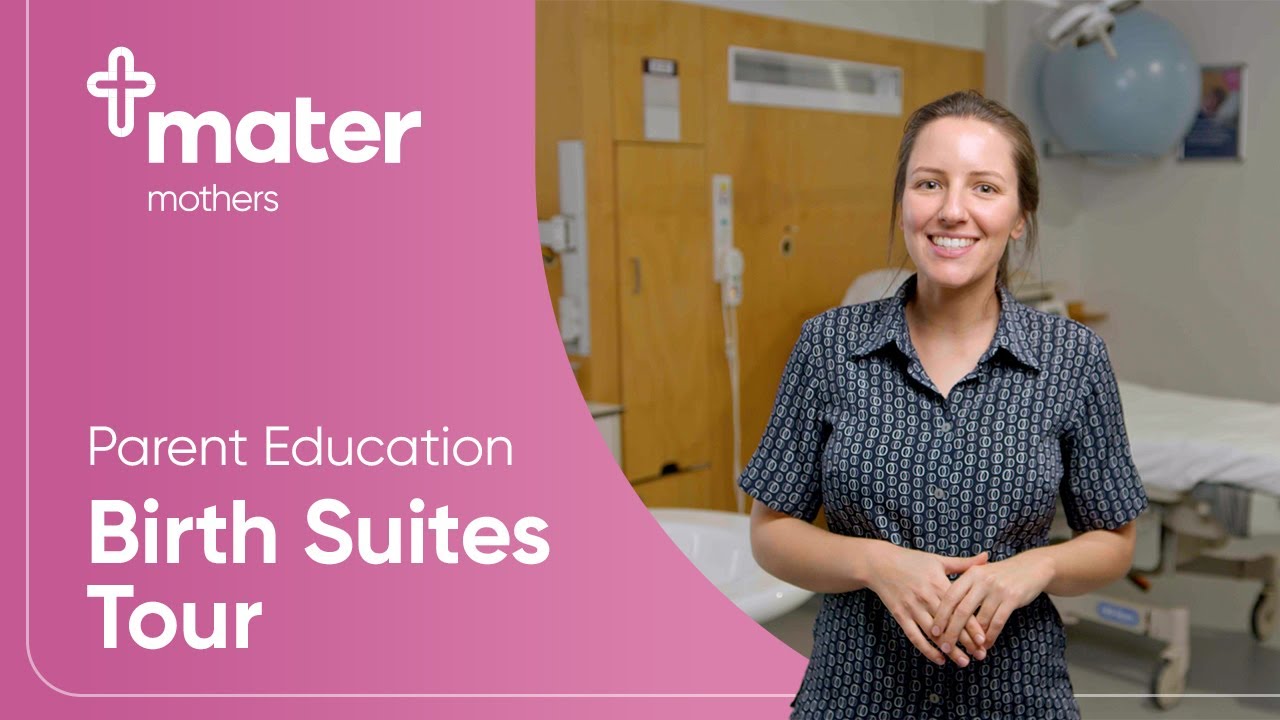 Birth Suites Tour | Mater Mothers