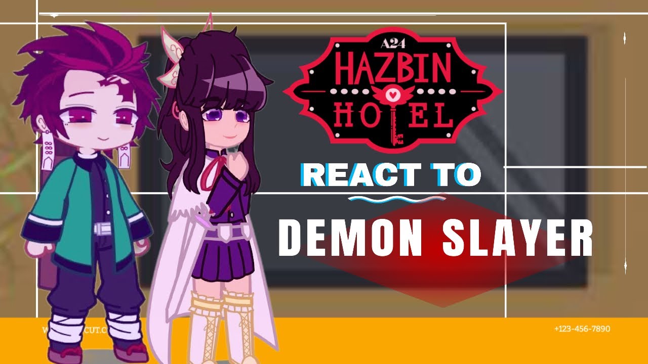 Hazbin Hotel react to Demon Slayer  ‖Gacha Club ‖My AU‖