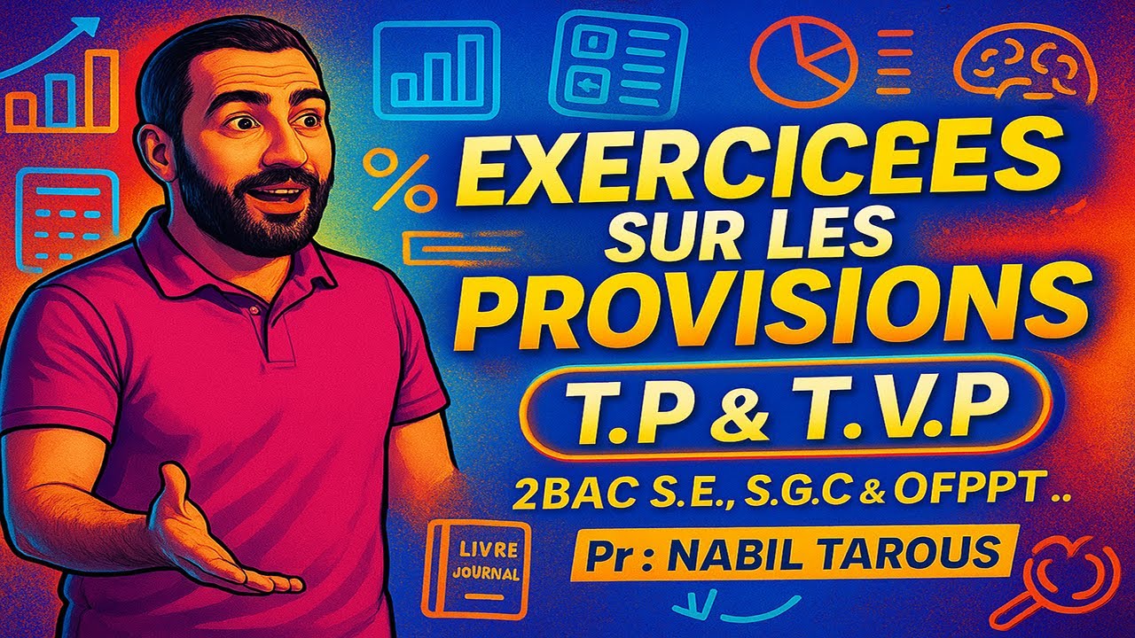Comprendre les Provisions 