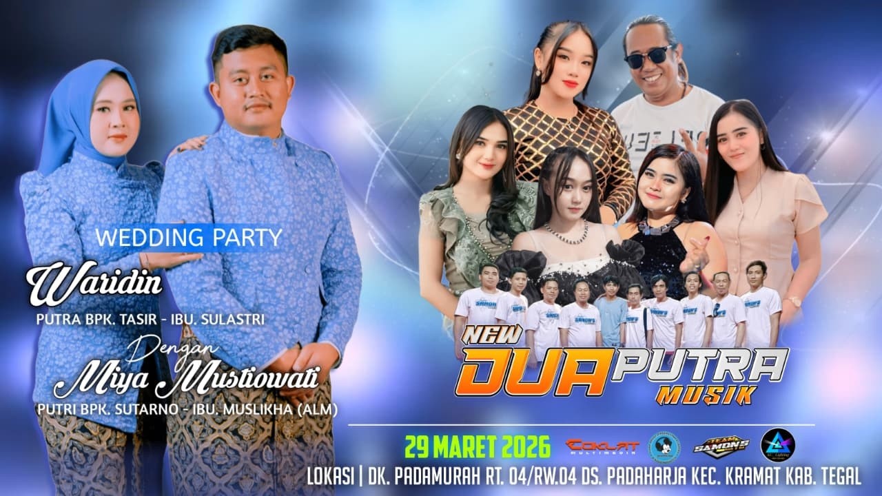 LIVE NEW DUA PUTRA | WEDDING PARTY WARIDIN  & MIYA MUSTIOWATI  | DK PADAMURAH - KRAMAT -TEGAL