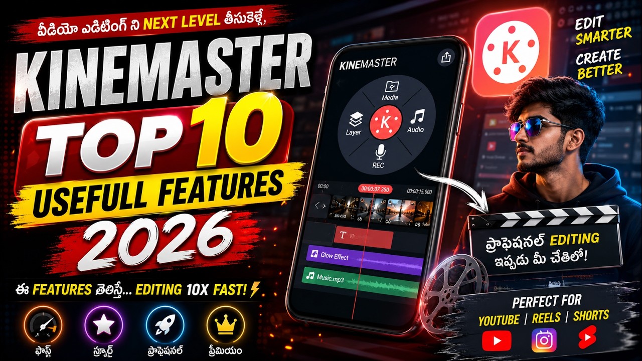 Kinemaster Top 10 Best Settings 2026 in Telugu | Pro Video Editing Tips & Tricks