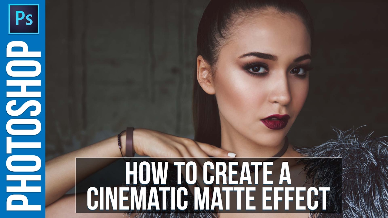 Photoshop Tutorial: Cinematic Matte Effect