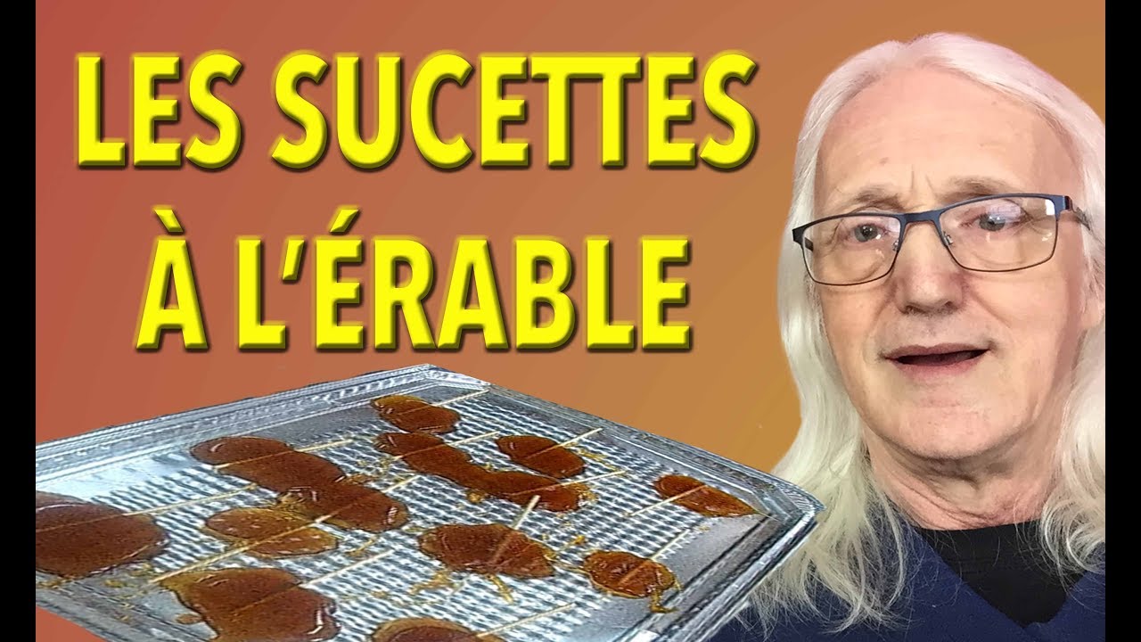 les sucettes a l'érable