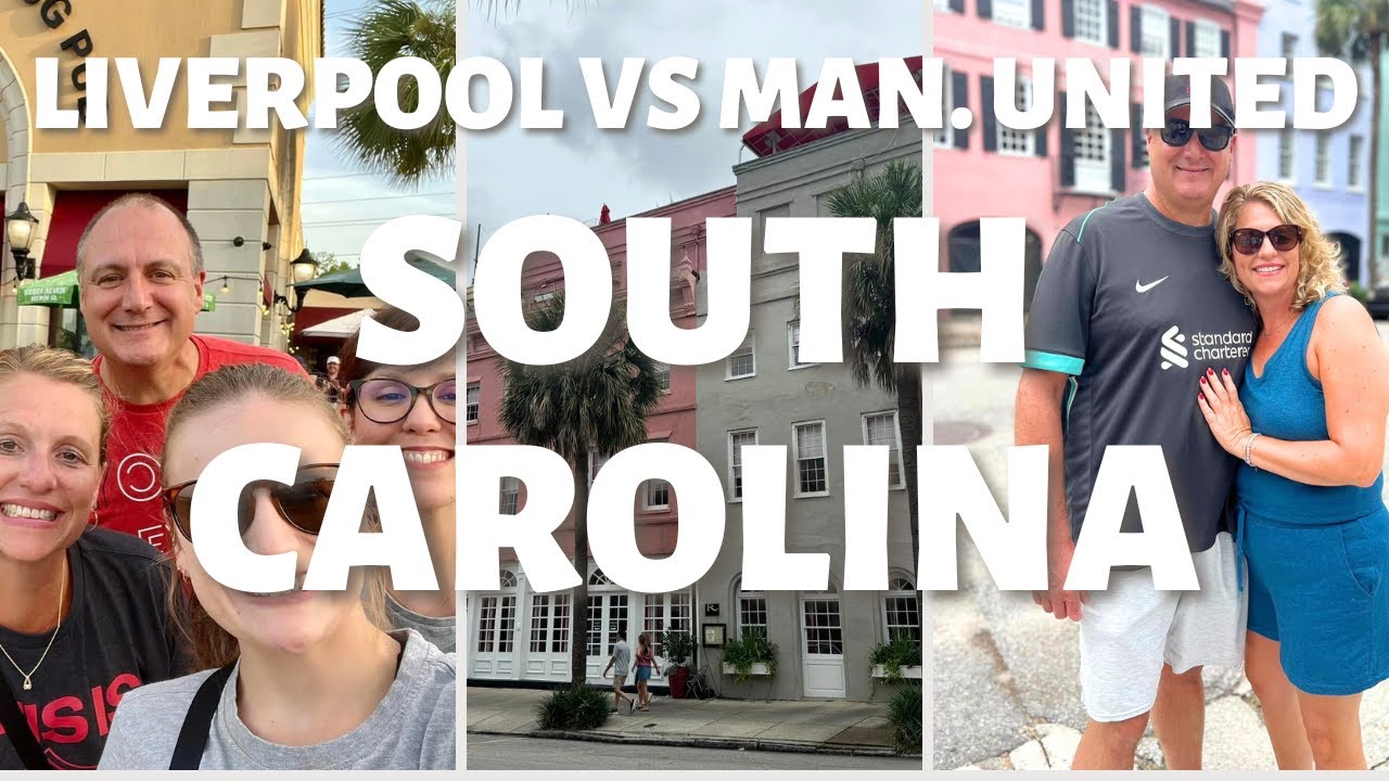 Epic South Carolina Trip: Liverpool vs. Manchester United at Williams-Brice Stadium!