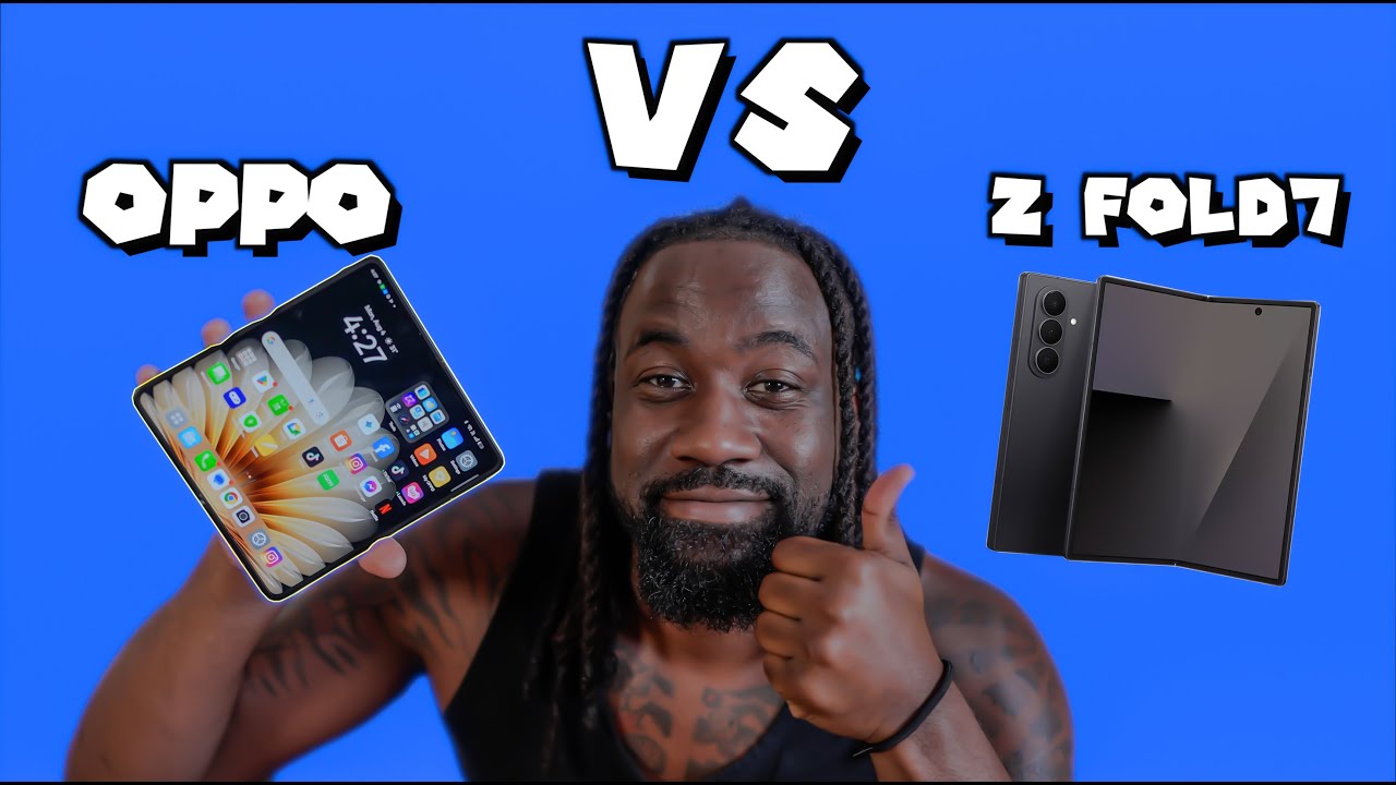 Samsung Z Fold 7 Vs. The Oppo Find N5 (Consumer Review)