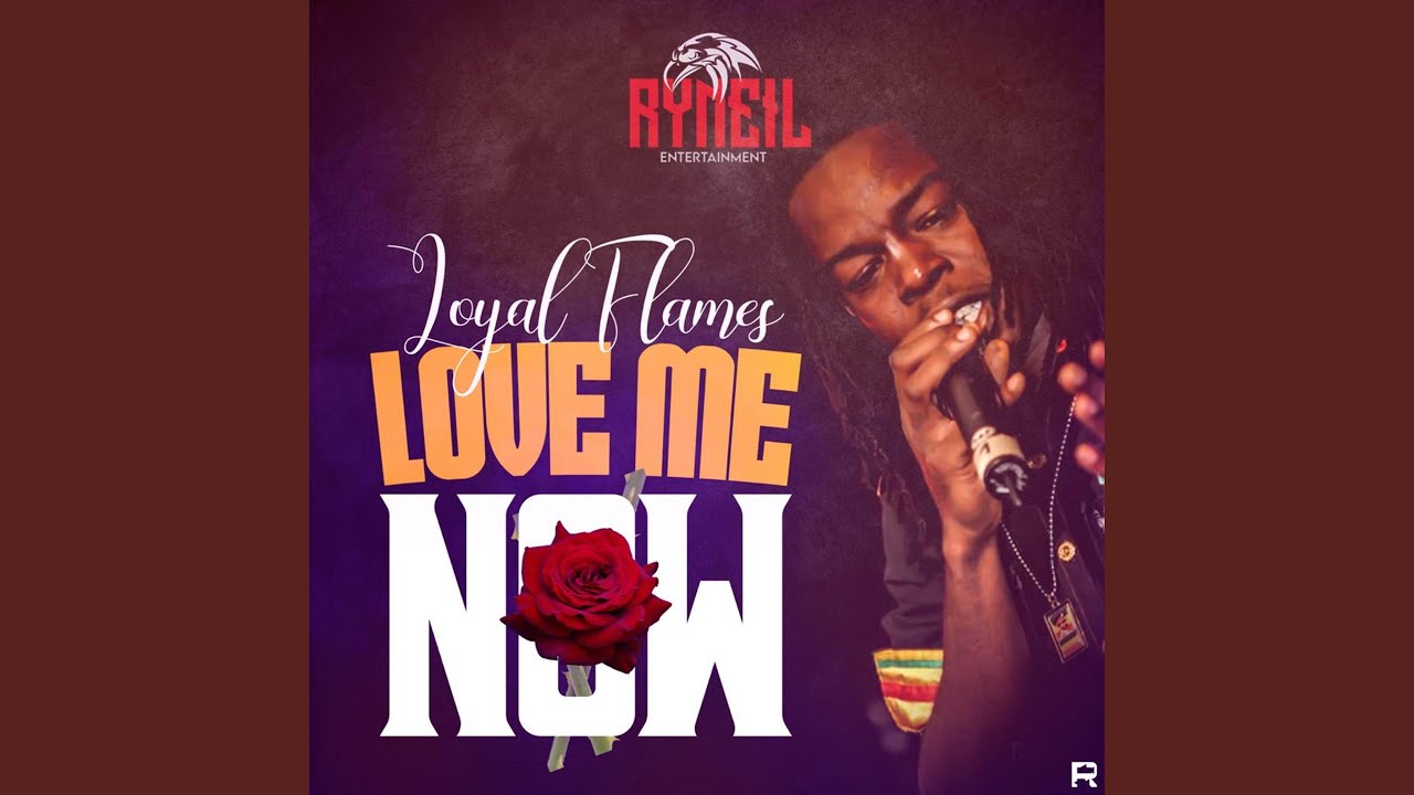 Love Me Now