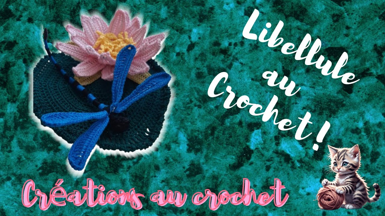 Tutoriel Libellule au crochet.