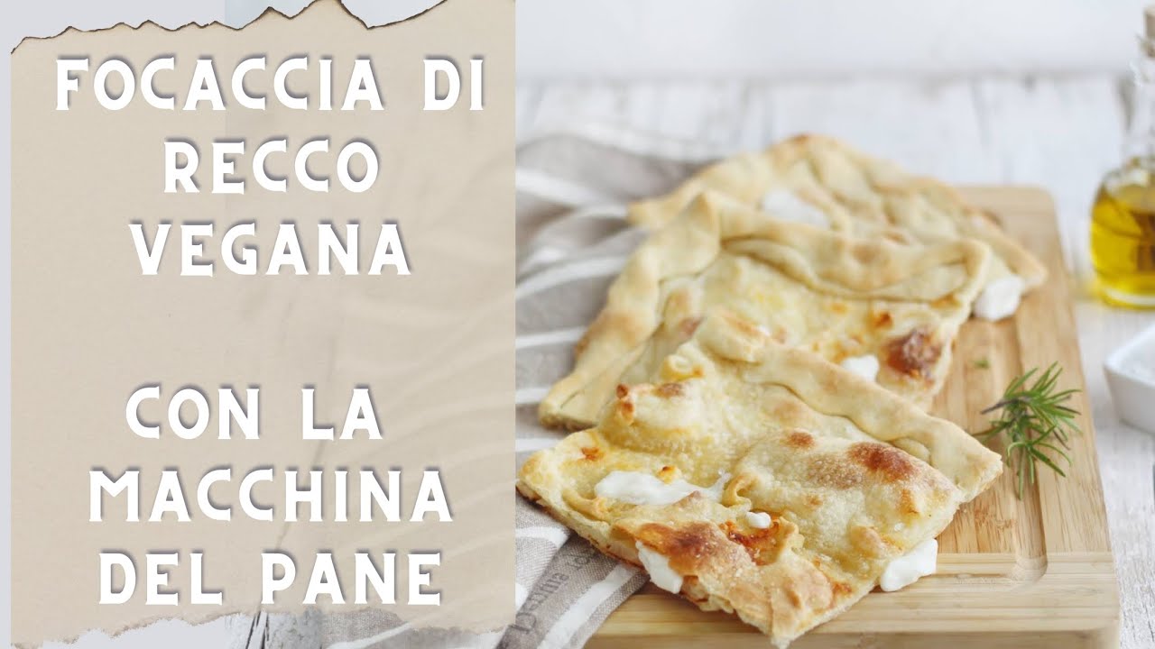 Focaccia di Recco fatto con ingredienti Vegani, con la macchina del pane silvercrest. #cucinaveg