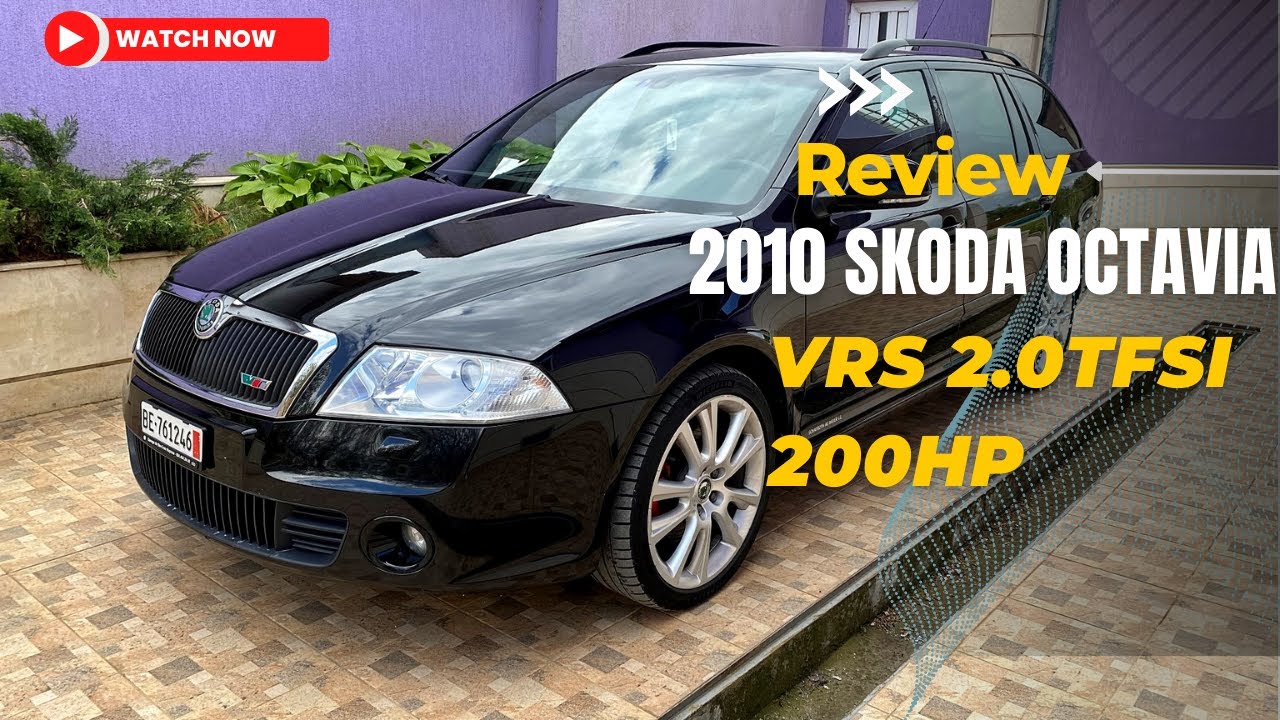 2009 Skoda Octavia VRS 2.0TFSi 200hp | Reviews