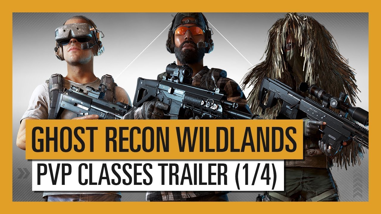 GHOST RECON WILDLANDS: PvP Ghost War Classes Trailer 1/4