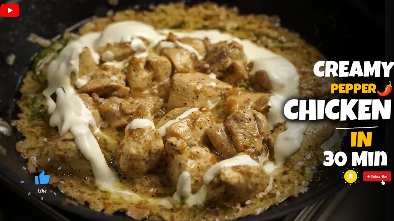 🔥 Creamy Pepper Chicken: A Spicy Delight! 🍗👌 / Spicy, Creamy, and Irresistible! 😋 #chicken