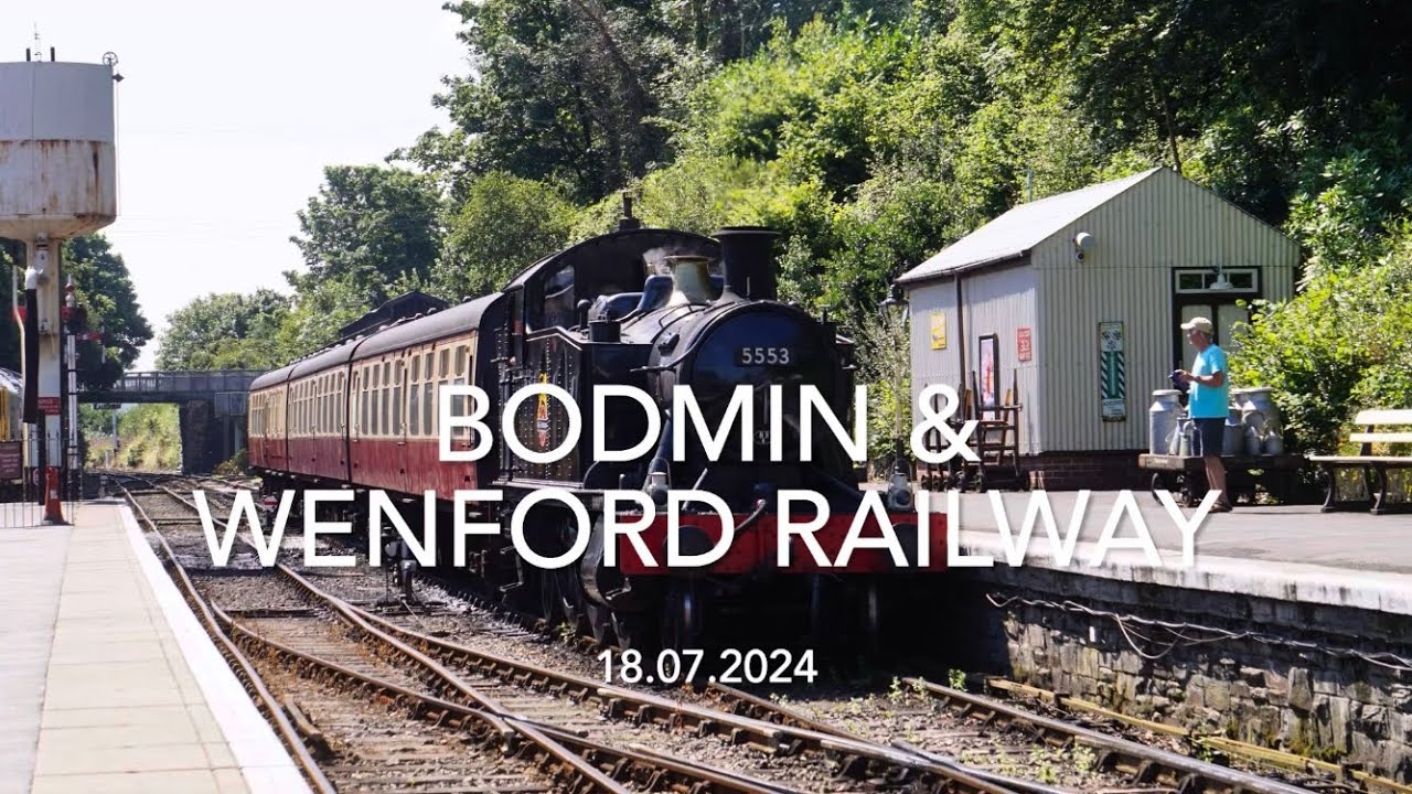Bodmin & Wenford Railway (18.07.2024)