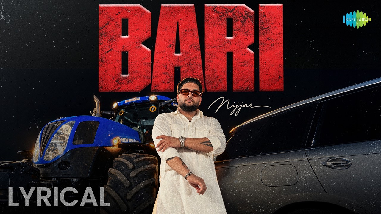 Bari (Lyrical) | NIJJAR | Autobiography