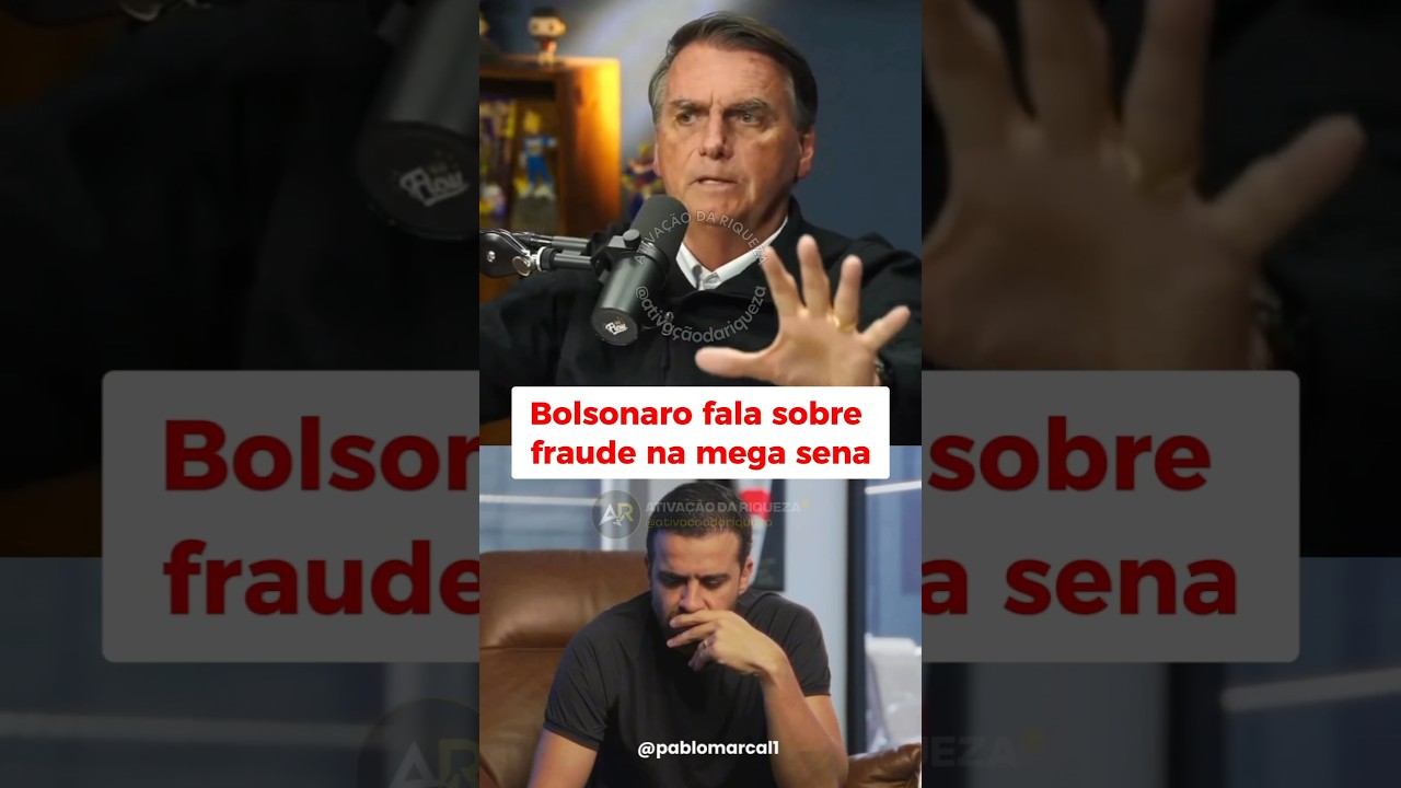 BOLSONARO fala sobre Fraude na Mega Sena