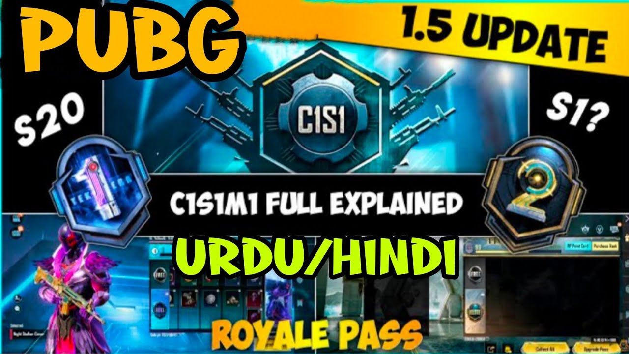 PUBG C1S1 KIA HAI FULLY EXPLAINED IN URDU/HINDI | C1S1 KIA HAI