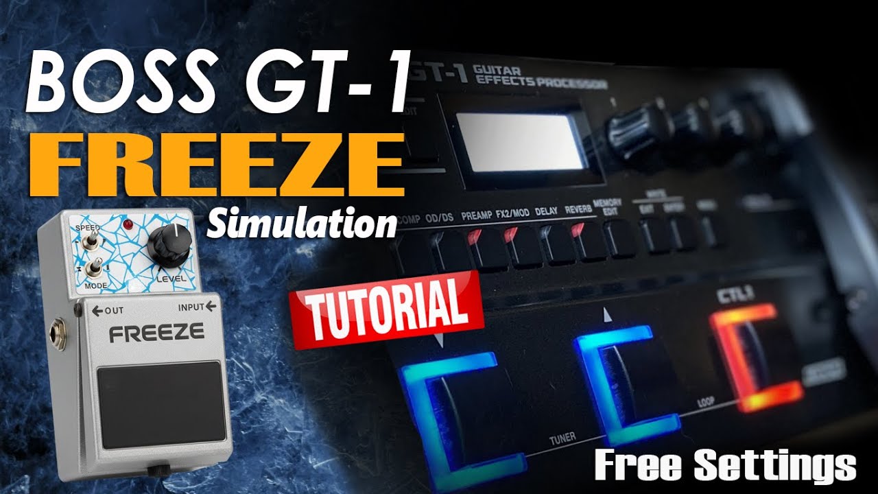 BOSS GT1 FREEZE Simulation FREE Settings: Gilmour-Inspired | TUTORIAL