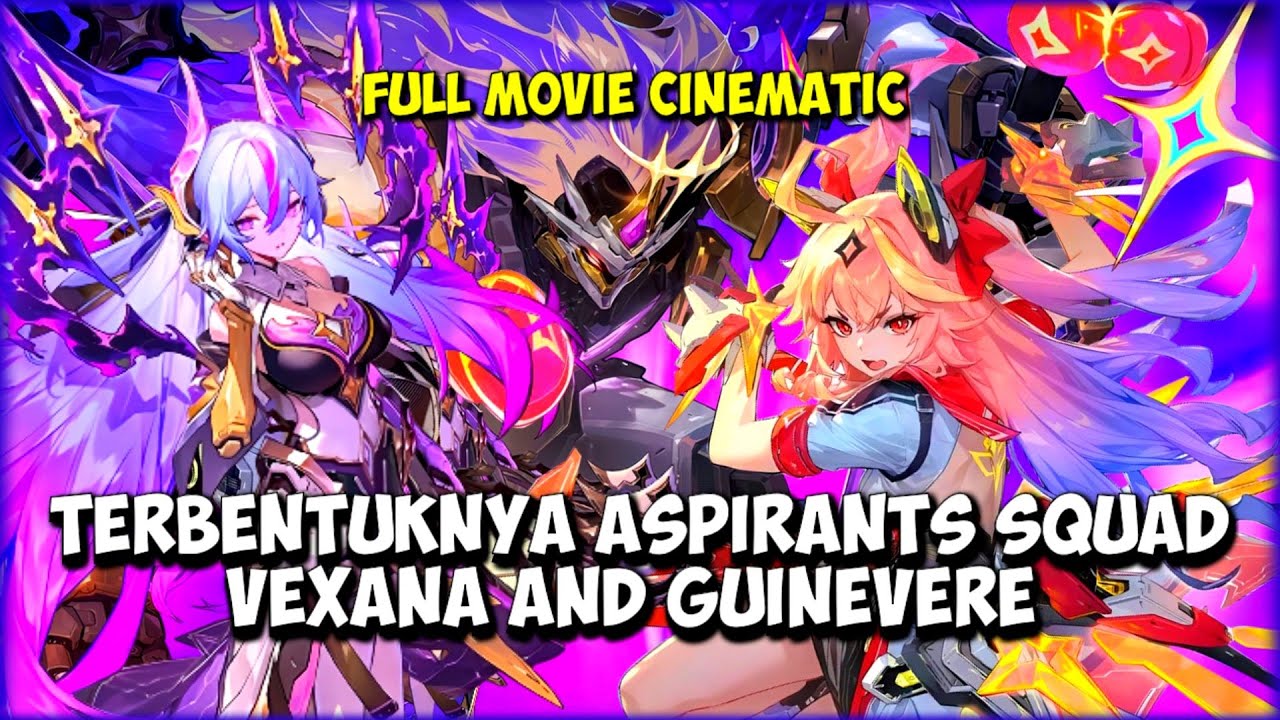 FULL MOVIE CINEMATIC KISAH VEXANA DAN GUINEVERE MOBILE LEGENDS 