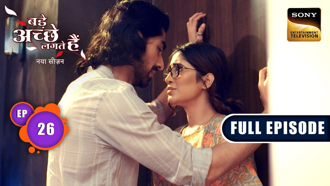 Mini Honeymoon For Rishabh-Bhagya |Bade Achhe Lagte Hai|New Season| Full Episode |Ep 26|21 July 2025