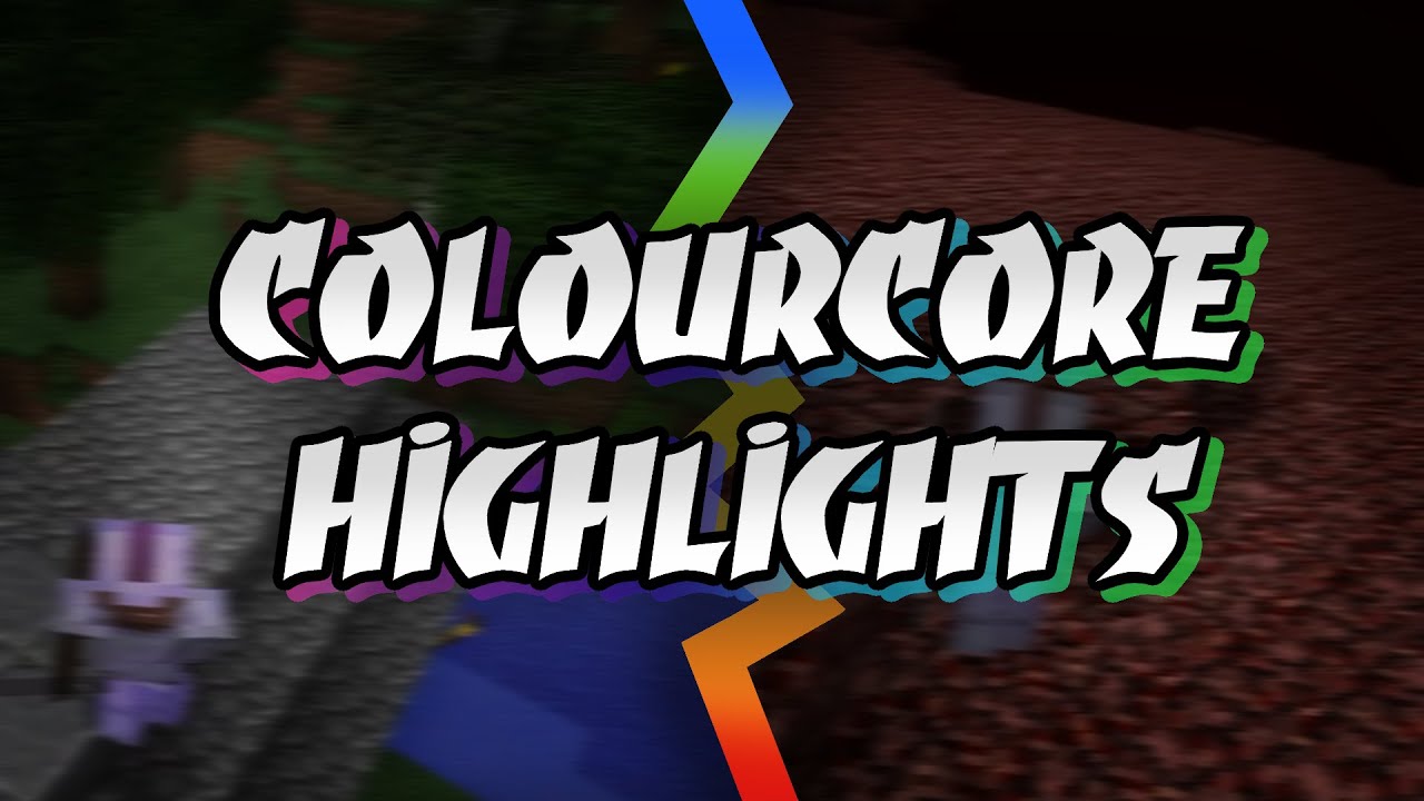 Minecraft Colourcore Casual Hardcore Highlights