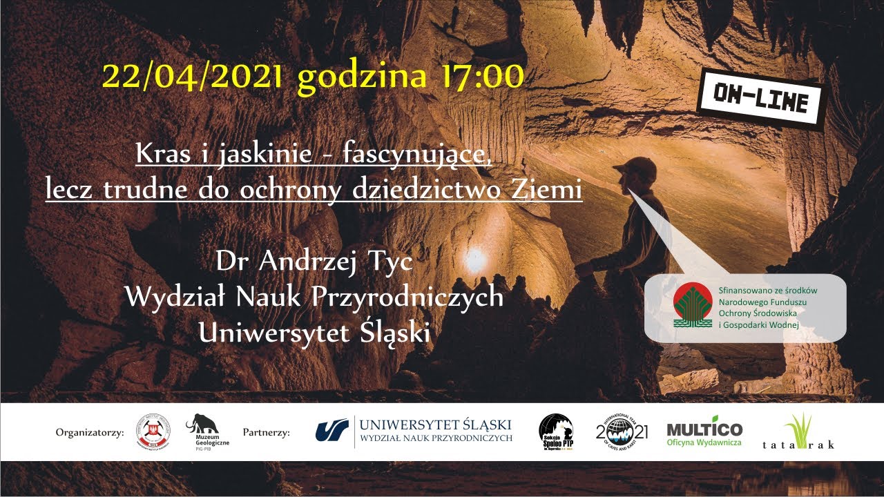 Dzień Ziemi: Kras i jaskinie - fascynujące, lecz trudne do ochrony dziedzictwo Ziemi