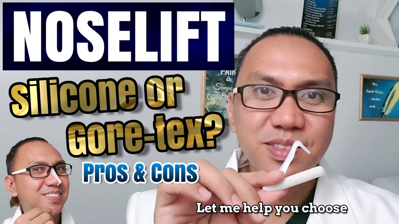 RHINOPLASTY Nosejob Pros & Cons of Silicone and Gore-tex Nose Implants