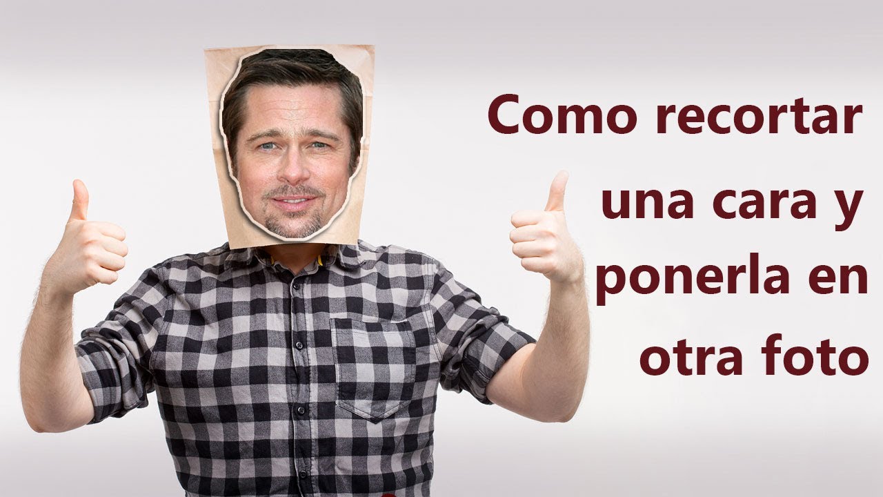 Como recortar una cara y ponerla en otra foto ¡en 30 segundos!