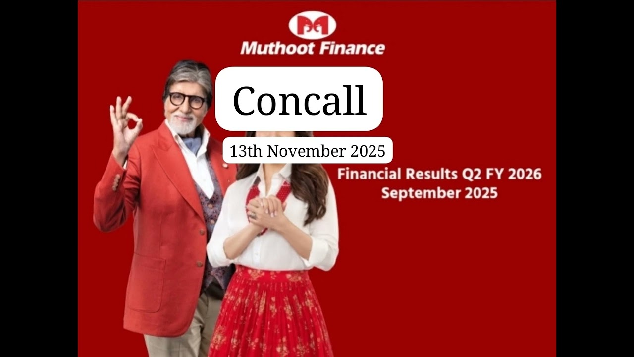Concall Q2 FY2026 Muthoot Finance  13th November 2025 ppt in Muthoot Finance