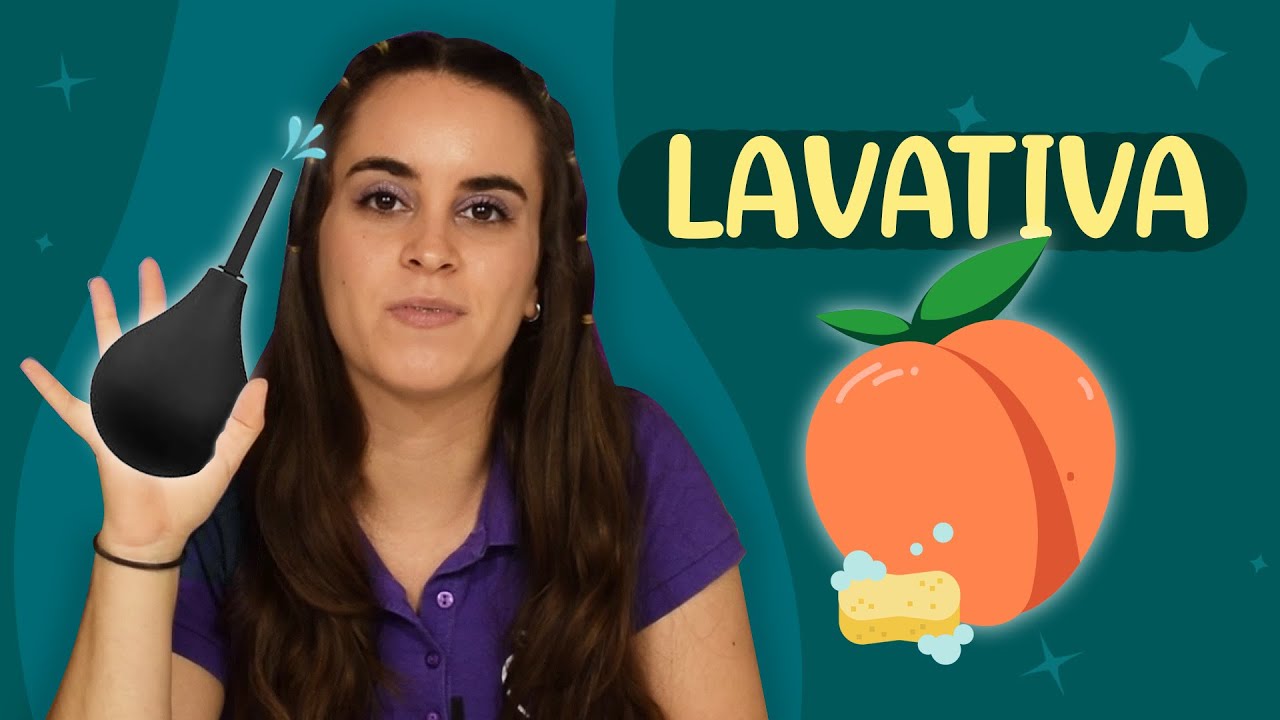 C&oacute;mo limpiar tu culo (lavativa anal) 🍑