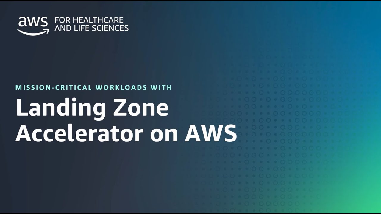 Demo: Mission-critical workloads with Landing Zone Accelerator on AWS for Healthcare