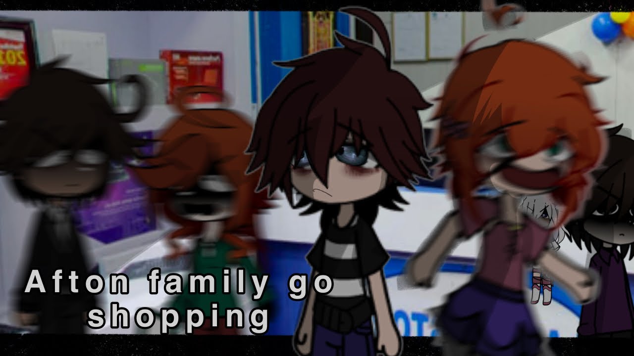 Afton family Go Shopping || Gacha Club