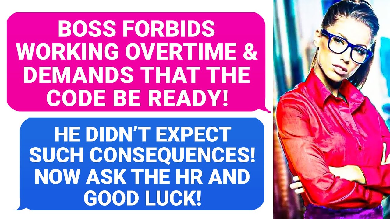 Boss Forbids Overtime and Doesn't Realize Why the Code Isn't Ready Yet! Well, Our HR TOLD ME ! r/MC