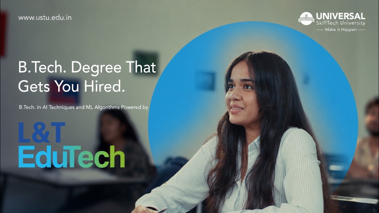 B.Tech. in AI & ML at Universal SkillTech University | Powered by L&T EduTech